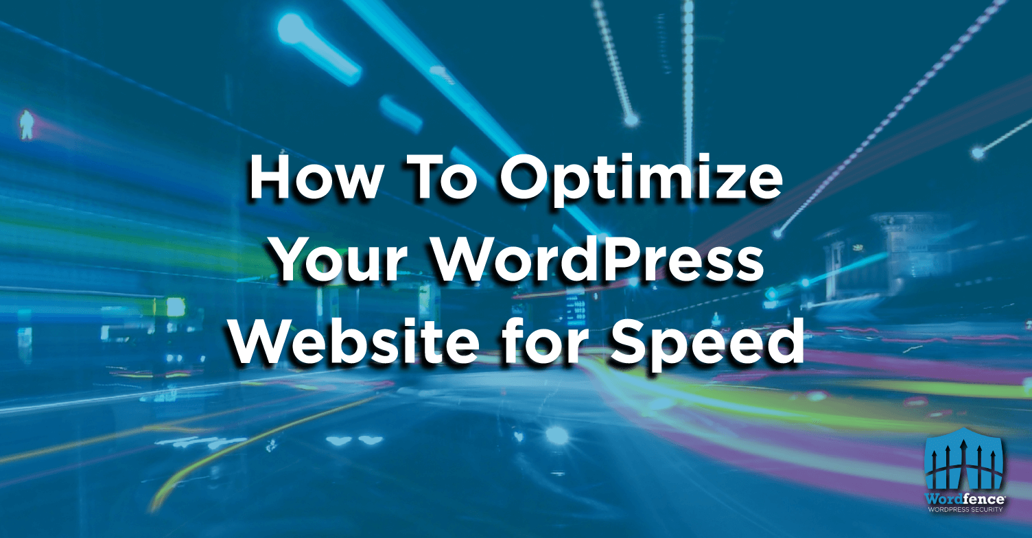 how to optimize website speed in wordpress